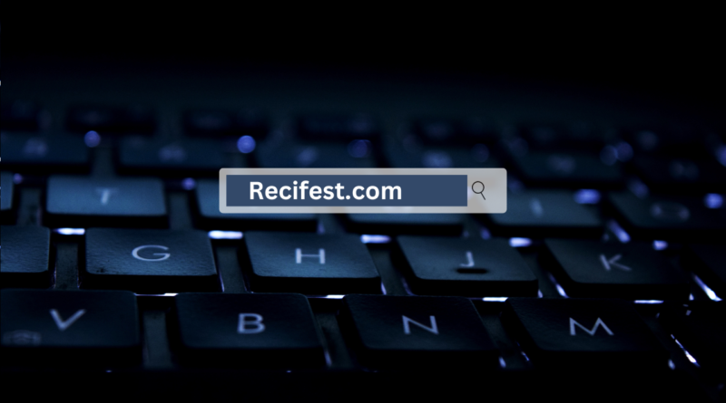 Recifest.com: A Hub of Innovation, Creativity, and Engagement